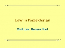 Law in Kazakhstan