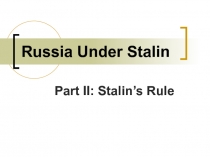 Russia Under Stalin