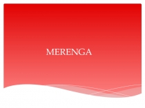 MERENGA