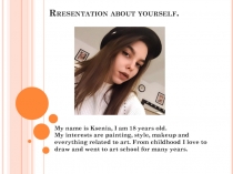 Rresentation about yourself