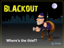 Where’s the thief ?