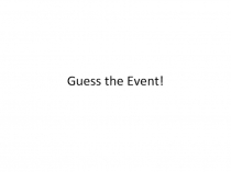 Guess the Event 8-11 класс