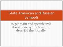 State American and Russian Symbols