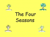 The Four Seasons