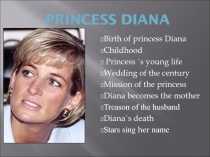 PRINCESS DIANA