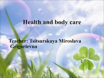 Health and Body care