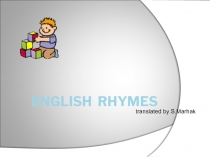English rhymes translated by S.Marhak