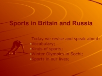 Sports in Britain and Russia 8 класс