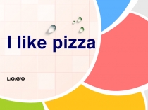 I like pizza 2 класс