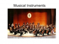 Musical Instruments