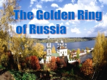 The Golden Ring of Russia