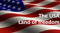 The USA. Land of freedom