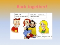 Back together Spotlight 4