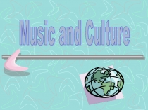 Music and Culture