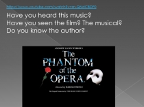 The phantom of the opera 10 класс