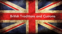 Британские традиции