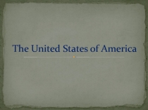 The United States of America. (С.Г. Тер-Минасова 5 класс)