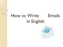 How to write e-mails in English?