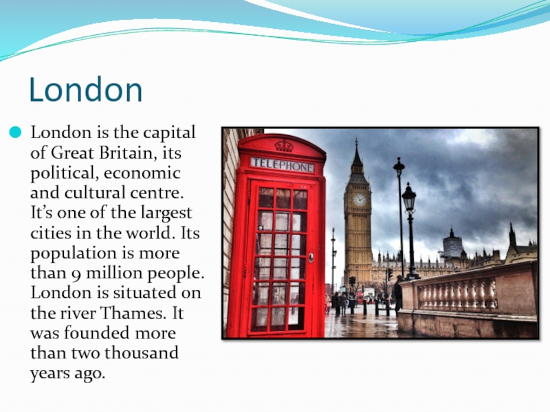 Лондон из кэпитал оф грейт британ. London the Capital of great Britain. Лондон из Capital of great Britain. London is the Capital of great Britain текст. Great Britain столица.