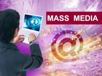 The Mass Media