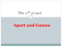 Sport and Games