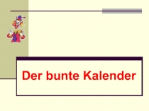 Der bunte Kalender