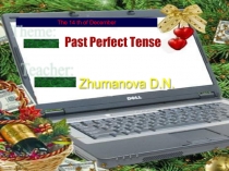 Презентация Past Perfect Tense
