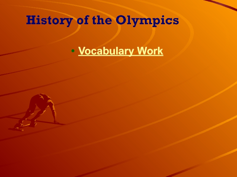 History of the OlympicsVocabulary Work