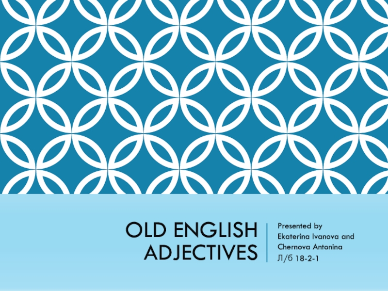 Old English Adjectives