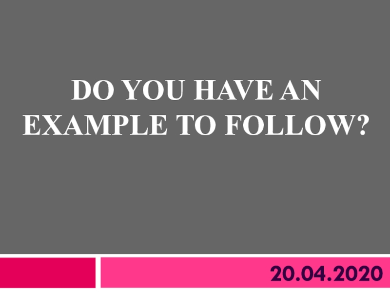 Do you have an example to fOllow ?