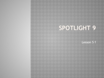 Spotlight 9