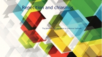 Repetition and chiasmus