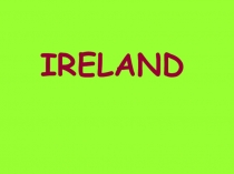 IRELAND