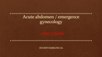 Acute abdomen / emergence gynecology