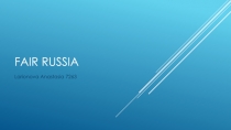 Fair Russia