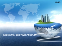 GREETING. MEETING PEOPLE