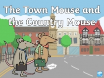 t-t-5389-the-town-mouse-and-the-country-mouse-story-powerpoint ver 1