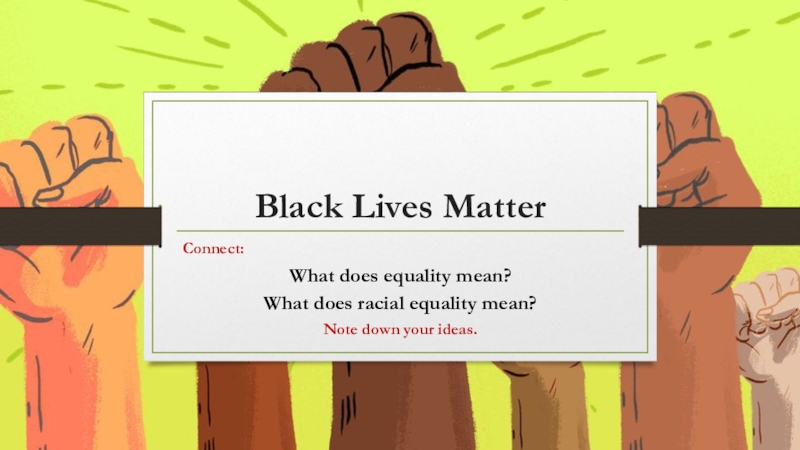 Презентация Black Lives Matter