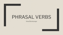 Phrasal verbs
