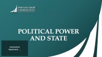 POLITICAL POWER AND STATE