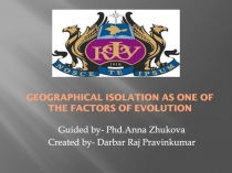 Geographical isolation as one of the factors of evolution