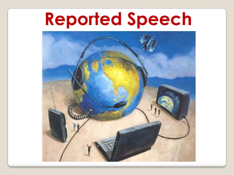 Reported Speech