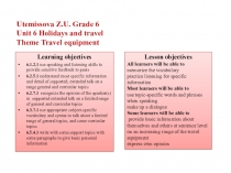 Utemissova Z.U. Grade 6 Unit 6 Holidays and travel Theme Travel equipment