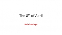The 8 th of April