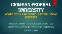 Crimean federal university Works of e.n pavlovsky - natural focal diseases
