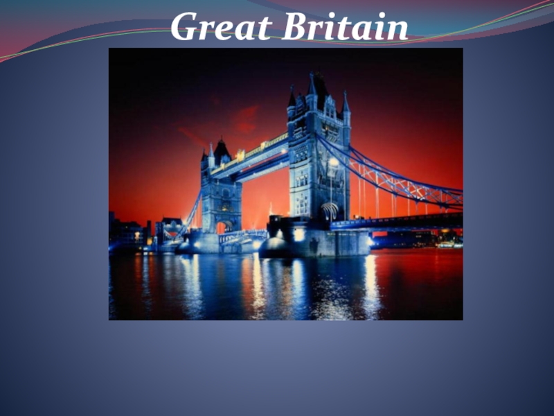 Презентация Great Britain