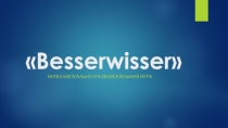 Besserwisser