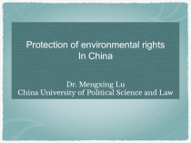 Protection of environmental rights
In China