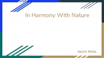 In Harmony With Nature