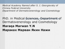 1
Medical Academy Named after S. I. Georgievsky of Crimea Federal University